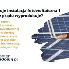 Ile kosztuje 1 kWp fotowoltaiki? Sprawdź, co wpływa na cenę